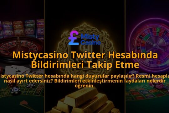 Mistycasino-Twitter-Hesabinda-Bildirimleri-Takip-Etme-overlay-1786628231.jpg